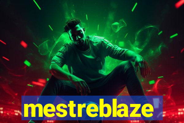 mestreblaze