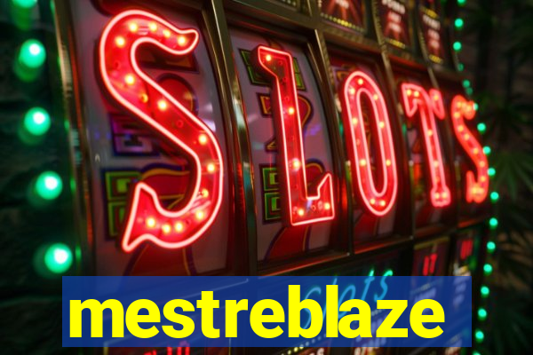 mestreblaze