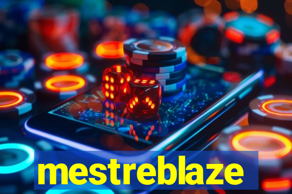 mestreblaze