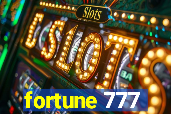 fortune 777