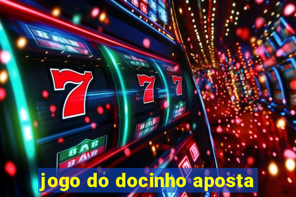 jogo do docinho aposta