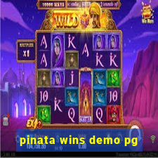 pinata wins demo pg