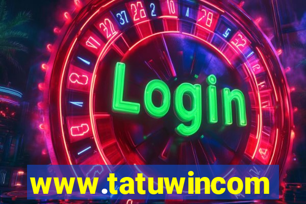 www.tatuwincom