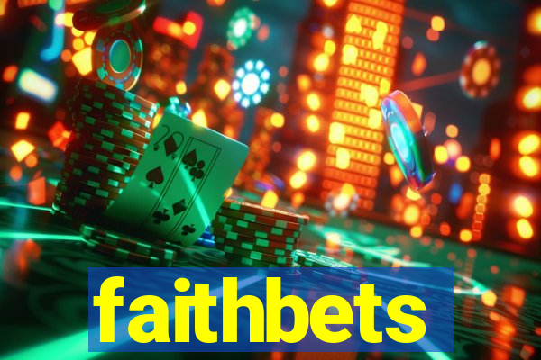 faithbets