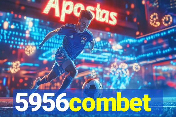 5956combet