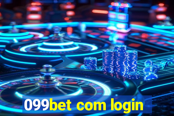 099bet com login