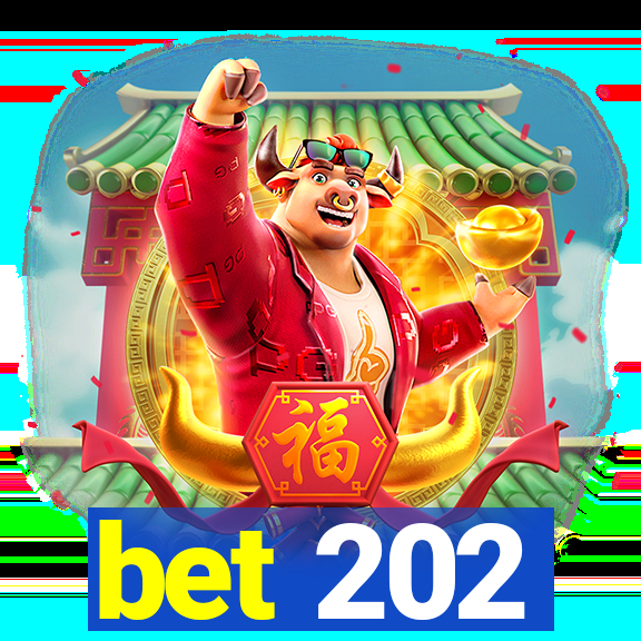 bet 202