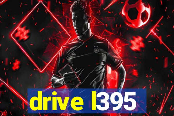 drive l395