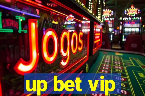 up bet vip