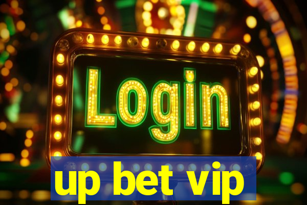 up bet vip