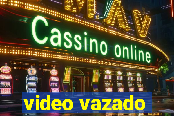 video vazado