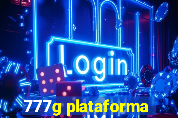 777g plataforma