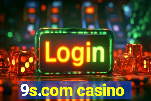 9s.com casino