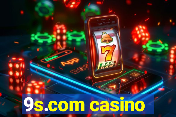 9s.com casino