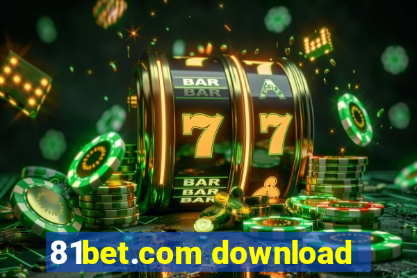 81bet.com download