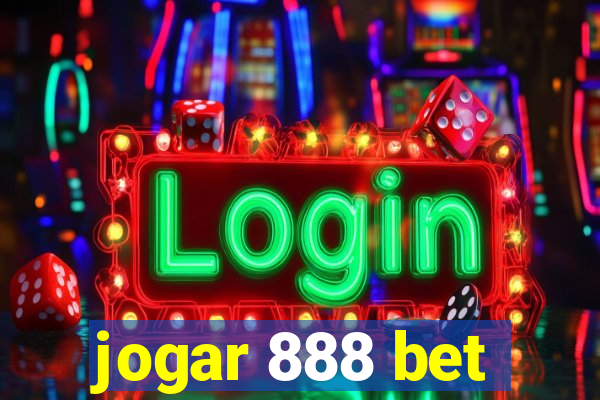 jogar 888 bet