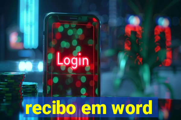 recibo em word