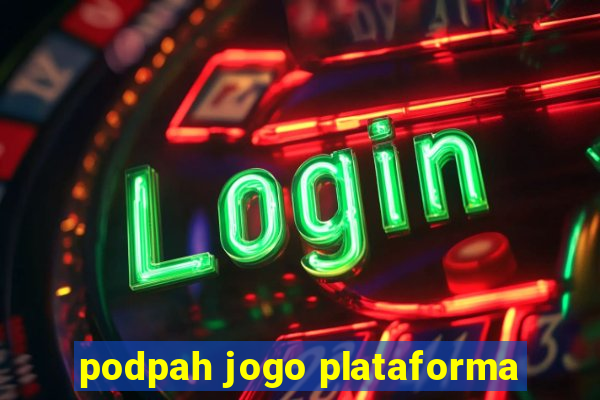 podpah jogo plataforma