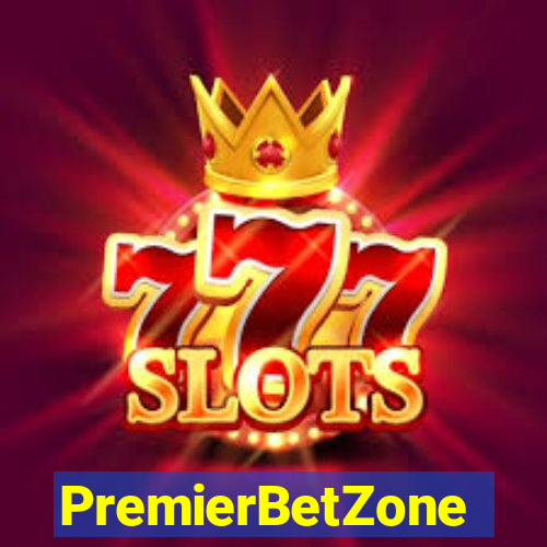 PremierBetZone