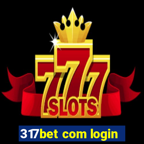 317bet com login