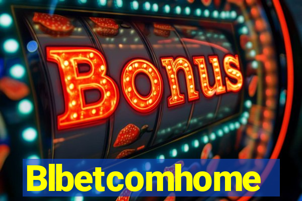 Blbetcomhome