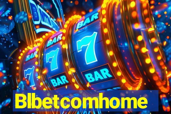 Blbetcomhome