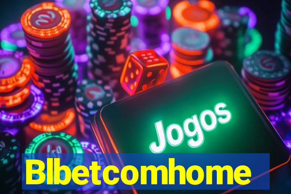 Blbetcomhome