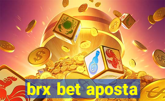 brx bet aposta