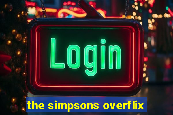 the simpsons overflix