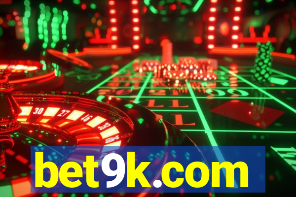 bet9k.com