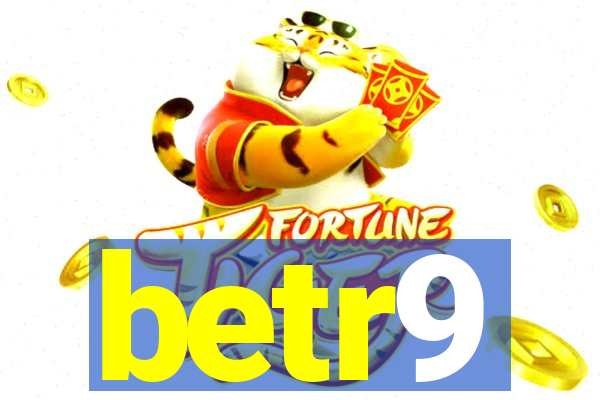 betr9