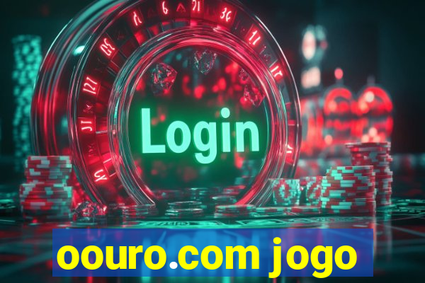 oouro.com jogo