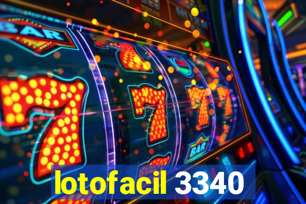 lotofacil 3340