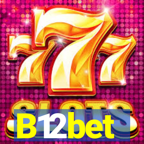 B12bet