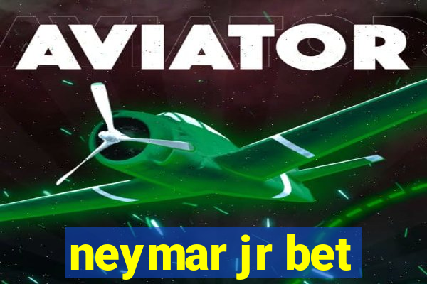 neymar jr bet