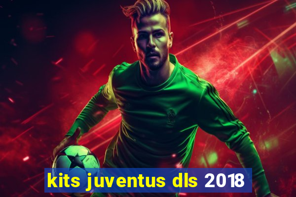 kits juventus dls 2018