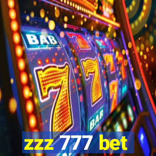 zzz 777 bet