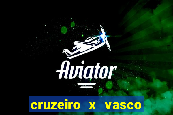 cruzeiro x vasco da gama multicanais