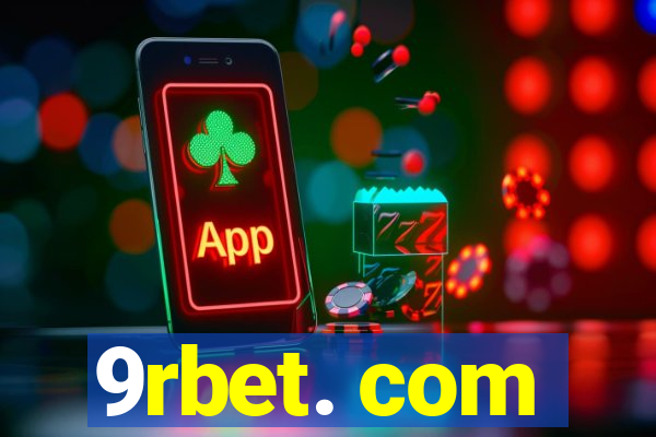 9rbet. com