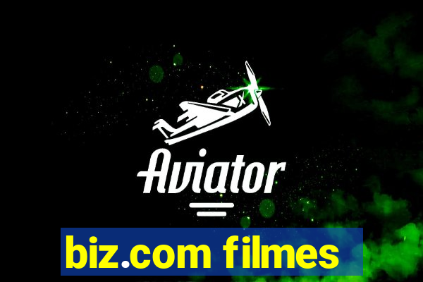 biz.com filmes