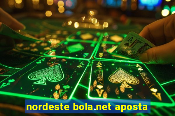 nordeste bola.net aposta