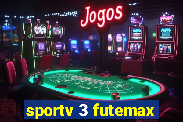 sportv 3 futemax