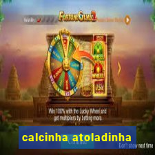 calcinha atoladinha