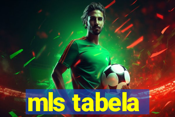 mls tabela