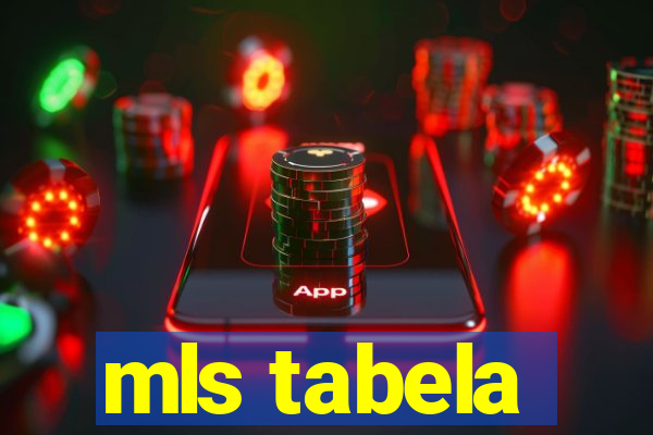 mls tabela