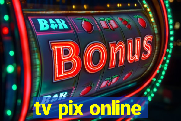 tv pix online