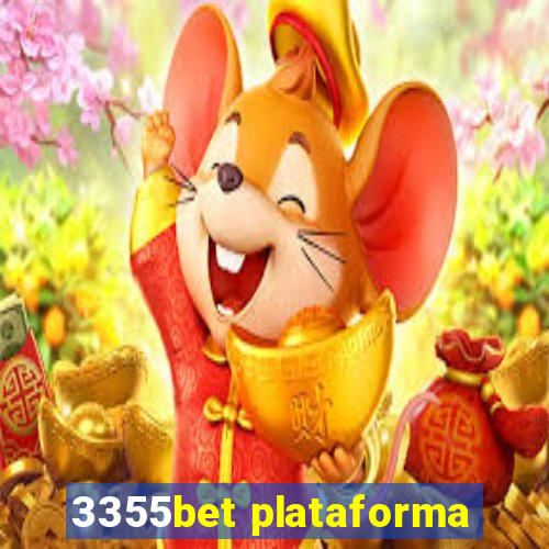 3355bet plataforma