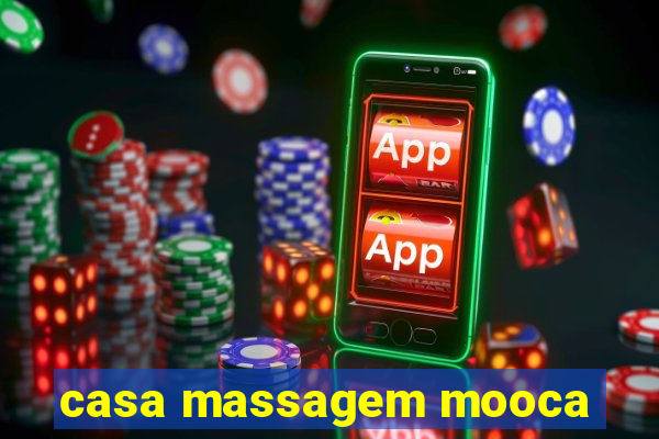 casa massagem mooca