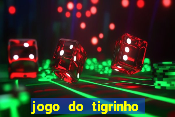 jogo do tigrinho falso para brincar