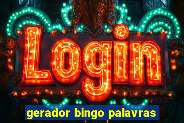 gerador bingo palavras